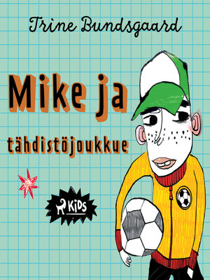 cover image of Mike ja tähdistöjoukkue